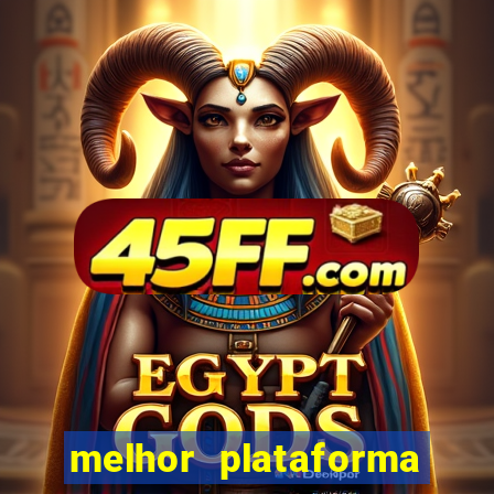 melhor plataforma de cassino online